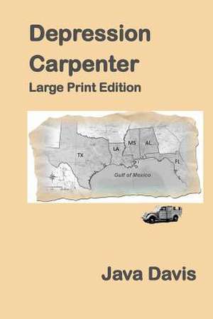 Depression Carpenter Large Print de Java Davis