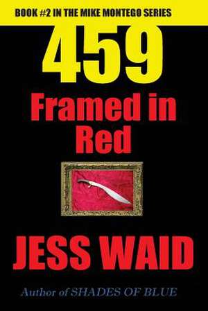 459 - Framed in Red de Jess Waid