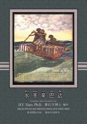 Sindbad the Sailor (Simplified Chinese) de H. y. Xiao Phd