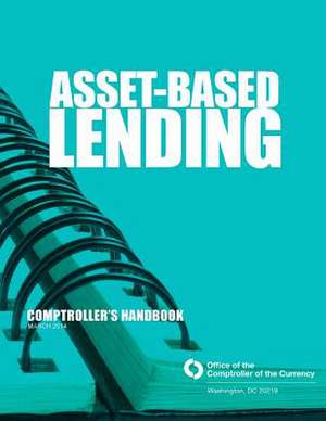 Asset-Based Lending de Office of the Comptroller of the Currenc