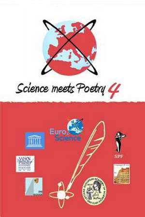 Science Meets Poetry 4 de Jean-Patrick Connerade