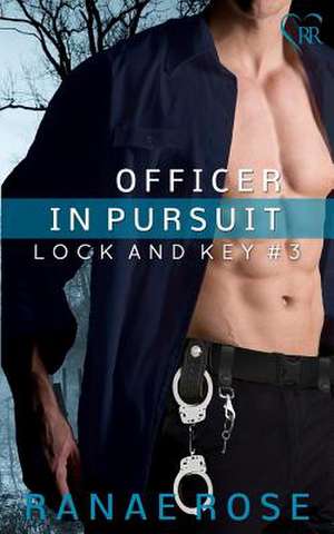 Officer in Pursuit de Ranae Rose