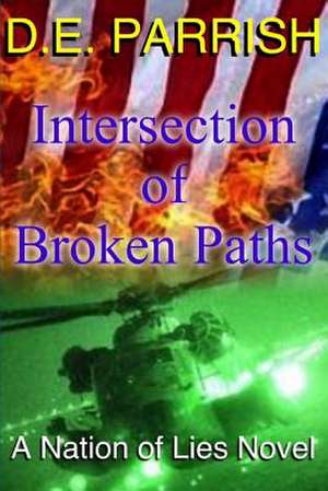 Intersection of Broken Paths de MR D. E. Parrish