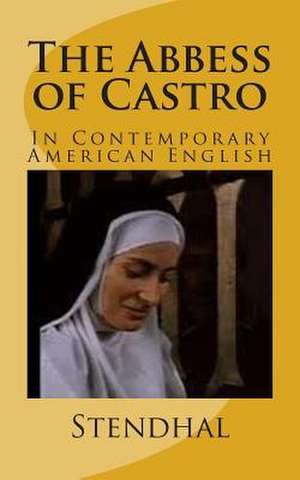 The Abbess of Castro de Stendhal