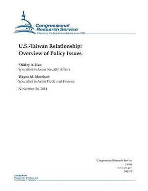 U.S.-Taiwan Relationship de Congressional Research Service