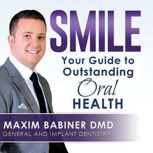 Smile de Maxim Babiner DMD