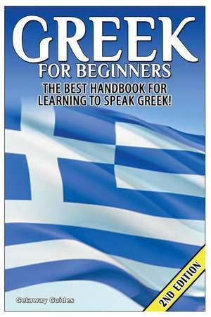 Greek for Beginners de Getaway Guides