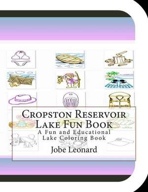 Cropston Reservoir Lake Fun Book de Jobe Leonard