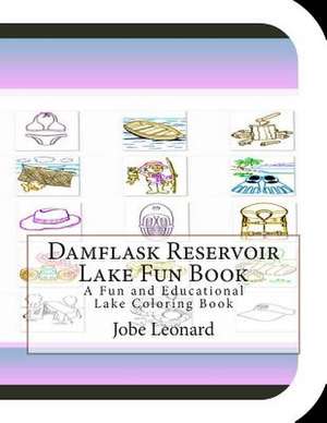 Damflask Reservoir Lake Fun Book de Jobe Leonard