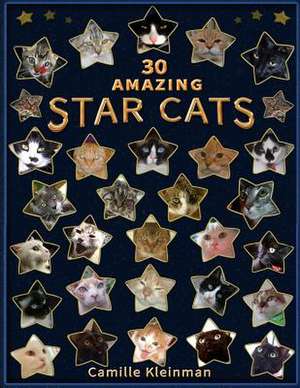 30 Amazing Star Cats de Camille Kleinman