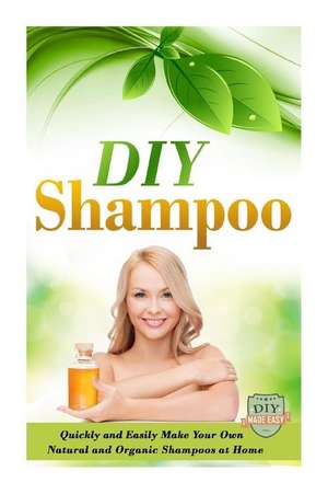 DIY Shampoo de The Diy Reader