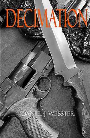 Decimation de MR Daniel J. Webster