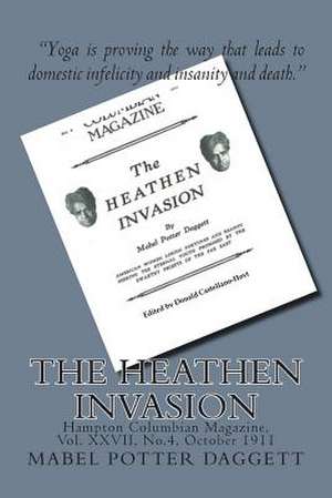 The Heathen Invasion de Mabel Potter Daggett