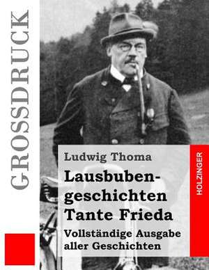 Lausbubengeschichten de Ludwig Thoma