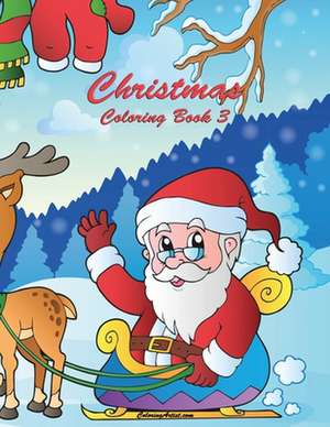 Christmas Coloring Book 3 de Nick Snels