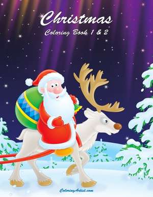 Christmas Coloring Book 1 & 2 de Nick Snels