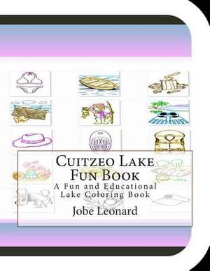 Cuitzeo Lake Fun Book de Jobe Leonard