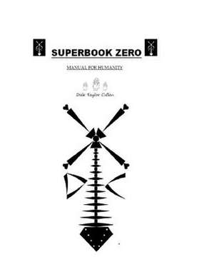 Superbook Zero de Dtc Dale Taylor Cullen