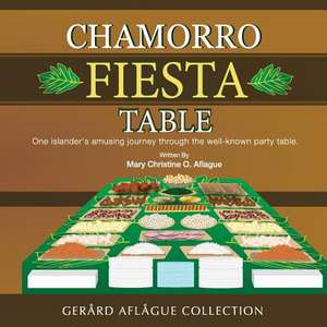 Chamorro Fiesta Table de Mary Christine O. Aflague