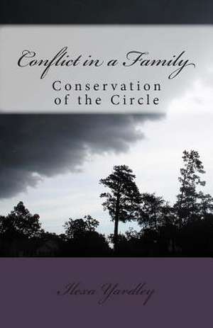 Conflict in a Family de Ilexa Yardley