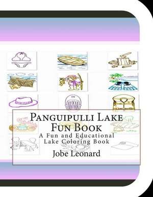 Panguipulli Lake Fun Book de Jobe Leonard