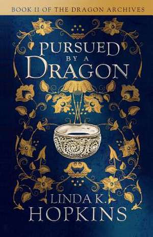 Pursued by a Dragon de Linda K. Hopkins