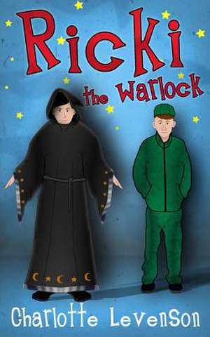 Ricki the Warlock de Charlotte Levenson