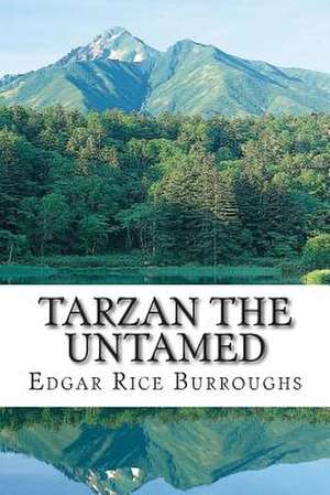 Tarzan the Untamed de Edgar Rice Burroughs