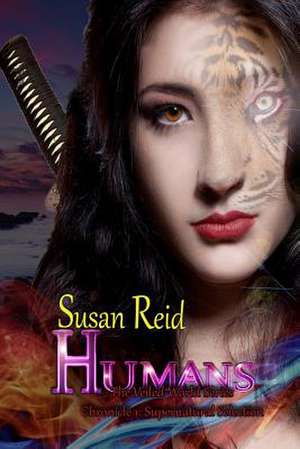 H.U.M.A.N.S de Susan Reid