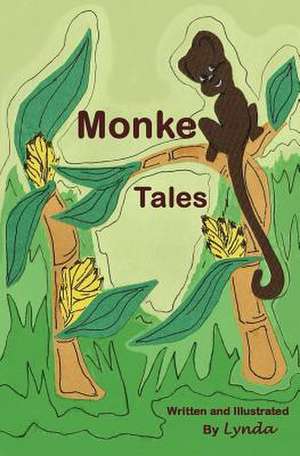 Monkey Tales de Lynda