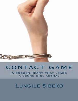 Contact Game de MS Lungile Sibeko