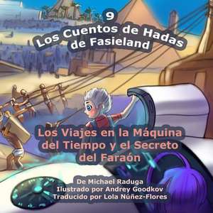 Los Cuentos de Hadas de Fasieland - 9 de Michael Raduga