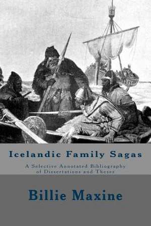 Icelandic Family Sagas de Billie Maxine