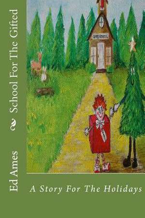 School for the Gifted de MR Ed P. Ames