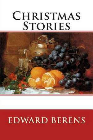 Christmas Stories de Edward Berens