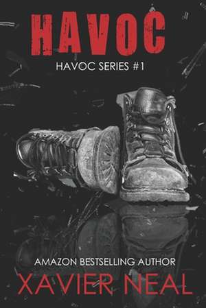 Havoc de Xavier Neal