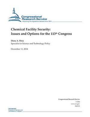 Chemical Facility Security de Congressional Research Service