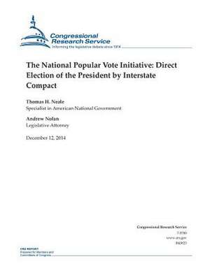 The National Popular Vote Initiative de Congressional Research Service