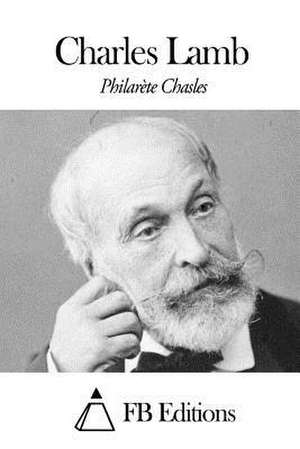 Charles Lamb de Philarete Chasles