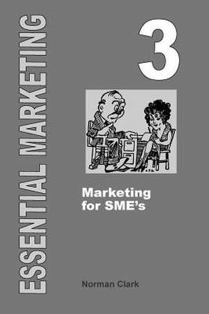 Essential Marketing 3 de Norman Clark