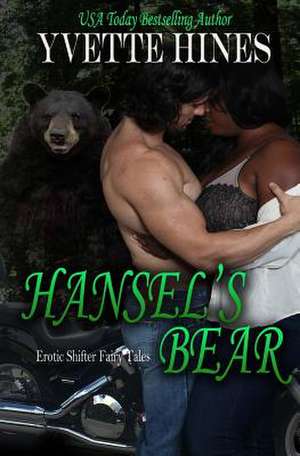 Hansel's Bear de Yvette Hines