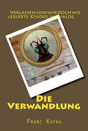 Die Verwandlung de Franz Kafka