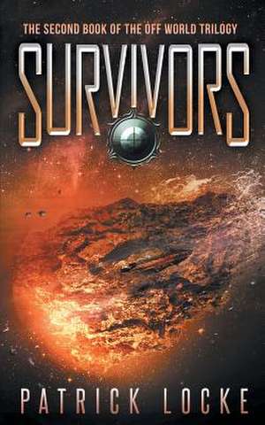 Survivors de Patrick Locke