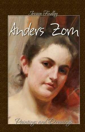 Anders Zorn de Jessica Findley