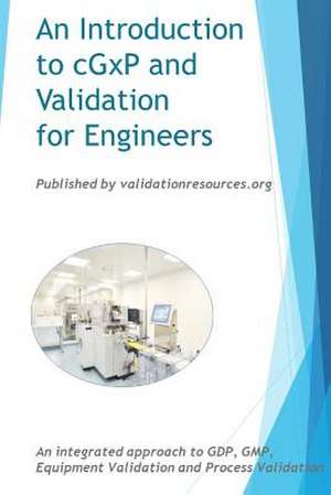 An Introduction to Cgxp and Validation for Engineers de MR Emmet Patrick Tobin