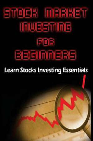 Stock Market Investing for Beginners de S. M. Rambhia