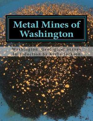 Metal Mines of Washington de Survey, Washington Geological