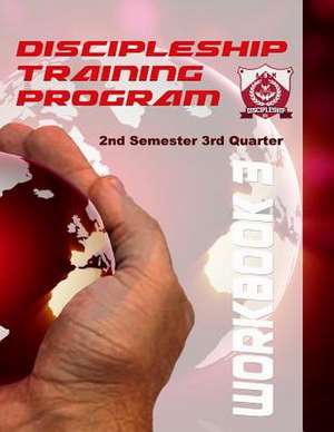 Discipleship Training Program Workbook 3 de Arthur Bailey