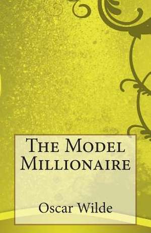 The Model Millionaire de Oscar Wilde