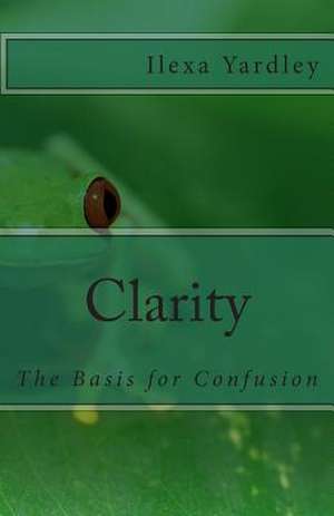 Clarity de Ilexa Yardley